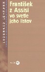 Frantiek z Assisi vo svetle jeho listov