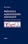Pr�vodce alkoholovou z�vislost�