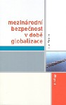Mezinrodn bezpenost v dob globalizace